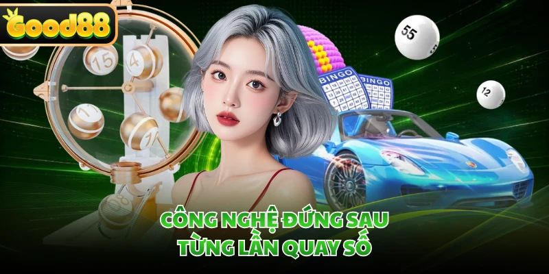 Mega 6/45 GOOD88 - Khám Phá Sức Hút Từ Những Dãy Số 3 Công nghệ đứng sau từng lần quay số