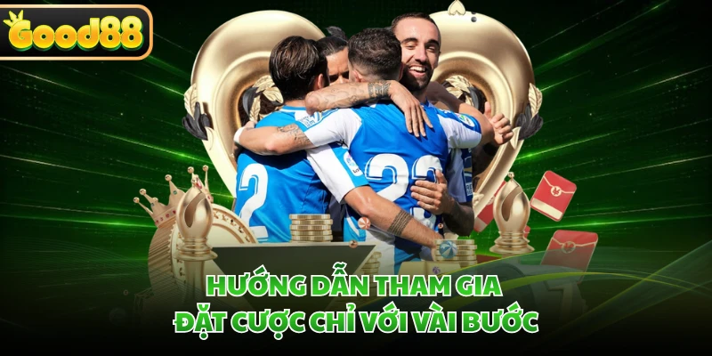 Kèo Châu Âu GOOD88 - Giải Mã Sức Hút Được Yêu Thích Nhất 4 Hướng dẫn tham gia đặt cược chỉ với vài bước