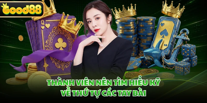 Mậu Binh GOOD88 - Cơ Hội Khám Phá Tựa Game Bài Dân Gian Hot 3 Thành viên nên tìm hiểu kỹ về thứ tự các tay bài